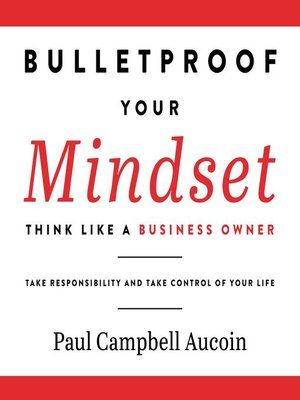 cover image of Bulletproof Your Mindset.